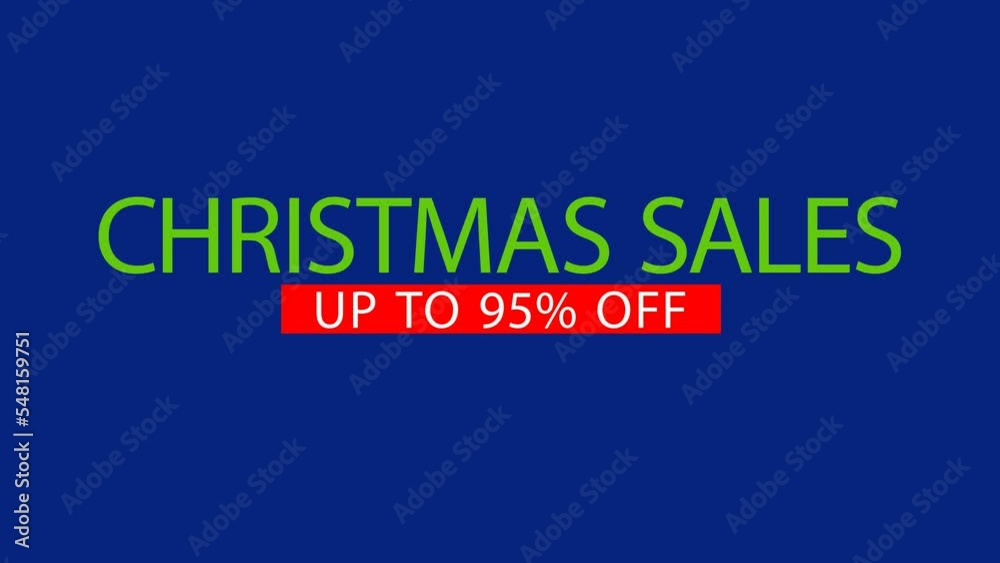 CHRISTMAS SALES UP TO 95 PERCENT OFF text on transparent background. Christmas sale concept. Funny slogan. Footage and alpha channel. Holiday sale. Promo video for christmas sales. Animation 3d CHRISTMAS SALES UP TO 95 PERCENT OFF text on transparent background. Christmas sale concept. Funny slogan. Footage and alpha channel. Holiday sale. Promo video for christmas sales. Animation 3d