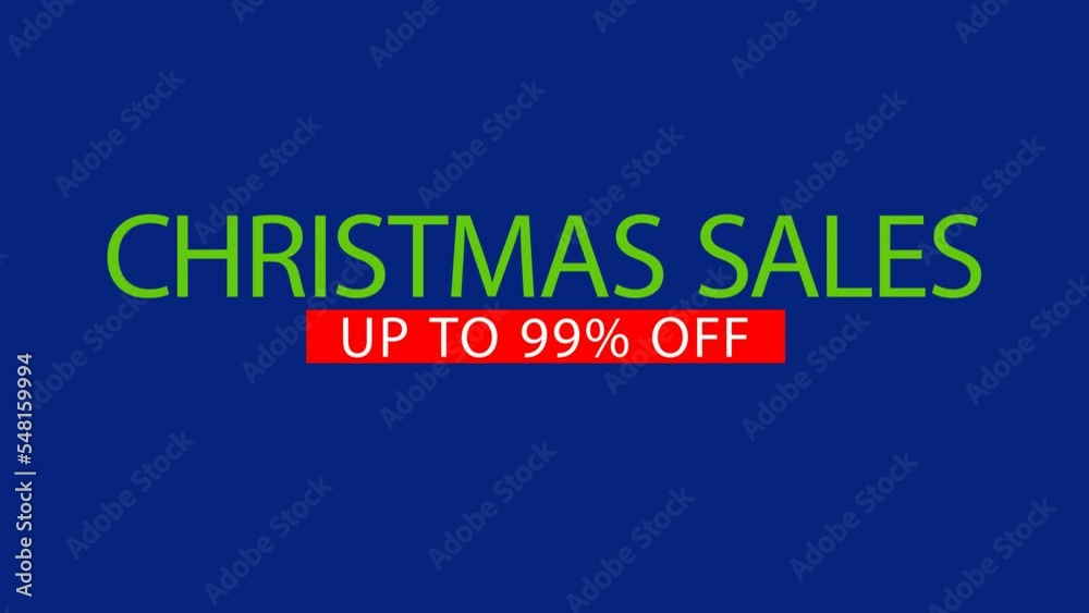 CHRISTMAS SALES UP TO 99 PERCENT OFF text on transparent background. Christmas sale concept. Funny slogan. Footage and alpha channel. Holiday sale. Promo video for christmas sales. Animation 3d CHRISTMAS SALES UP TO 99 PERCENT OFF text on transparent background. Christmas sale concept. Funny slogan. Footage and alpha channel. Holiday sale. Promo video for christmas sales. Animation 3d