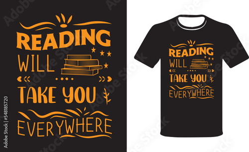  Reading T-Shirt - Reading is Life T- Shirts Design, Reading quotes T-shirt design vector template