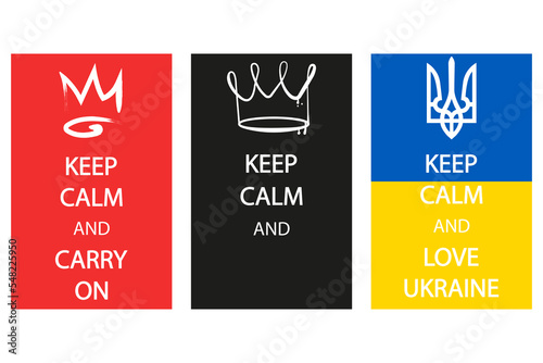 Keep calm and love Ukraine, Carry on, vector background