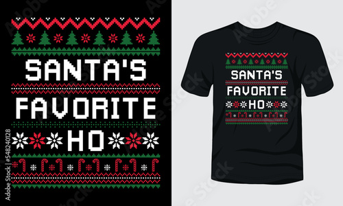 Santa's favorite ho ugly sweater design.