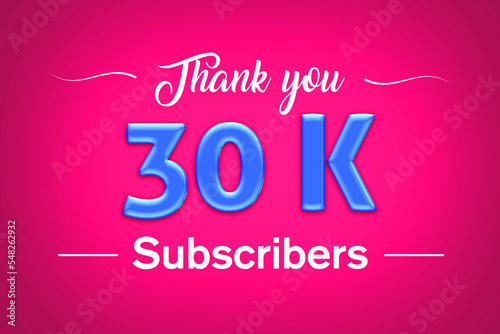 30 k subscribers celebration greeting banner with Blue glosse Design