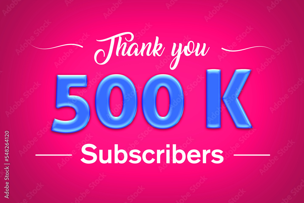 500 K  subscribers celebration greeting banner with Blue glosse Design