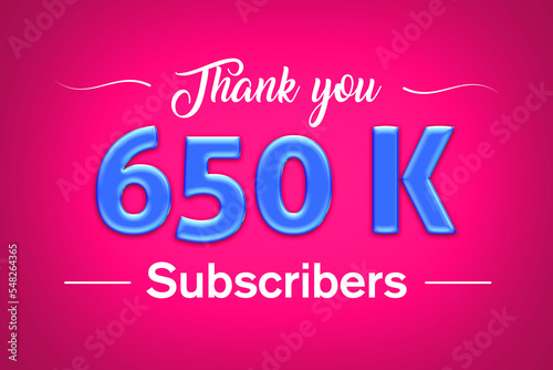 650 K subscribers celebration greeting banner with Blue glosse Design