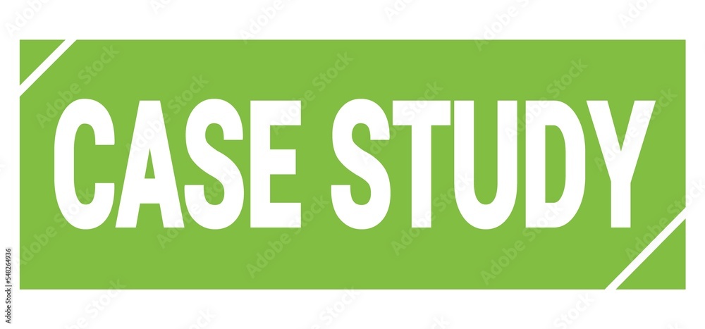 CASE STUDY text written on green stamp sign. CASE STUDY text written on green stamp sign.