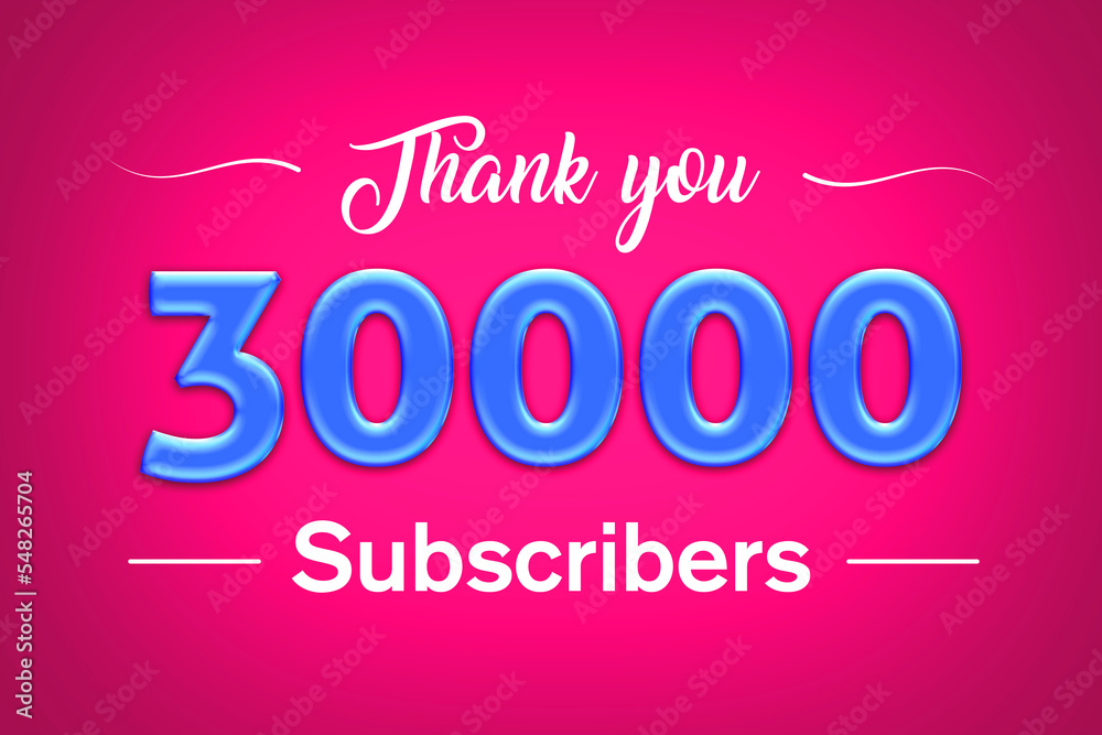 30000 subscribers celebration greeting banner with Blue glosse Design 30000 subscribers celebration greeting banner with Blue glosse Design