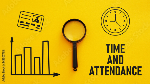 Time and attendance is shown using the text