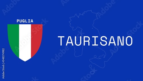 Taurisano: Illustration mit dem Ortsnamen der italienischen Stadt Taurisano in der Region Puglia photo