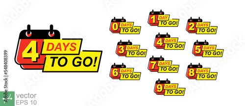Countdown left days banner. count time sale. Nine, eight, seven, six, five, four, three, two, one, zero days left. Vector illustration. EPS 10.