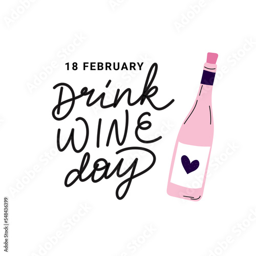 National Drink Wine Day. February 18. Holiday concept.