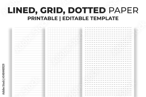 Lined, Grid, Dotted Paper