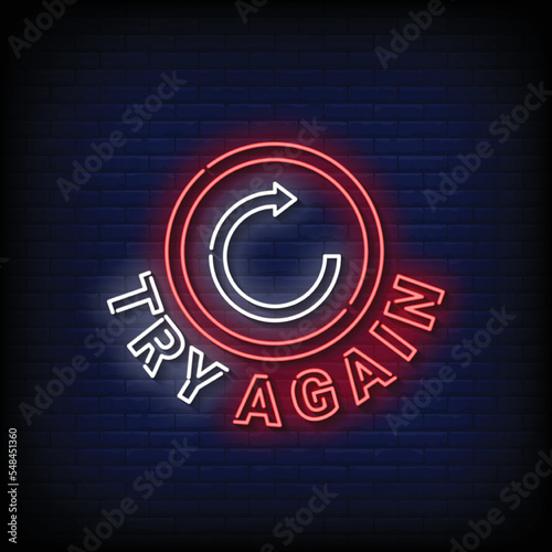 Neon Sign try again with brick wall background vector