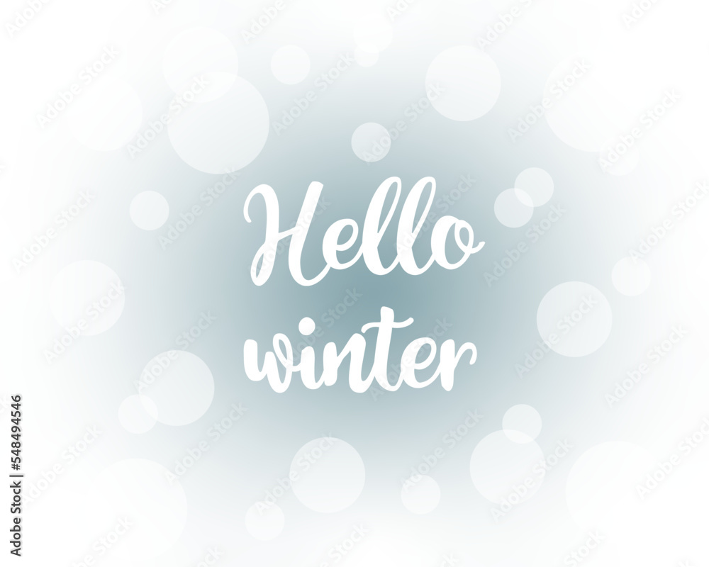 Hello winter card with bokeh effect. Hello winter card with bokeh effect.