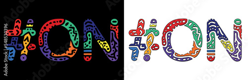 ON Hashtag. Multicolored bright isolate curves doodle letters. Hashtag #ON is abbreviation for the Canadian Ontario. Set for social network, web resources, mobile apps.