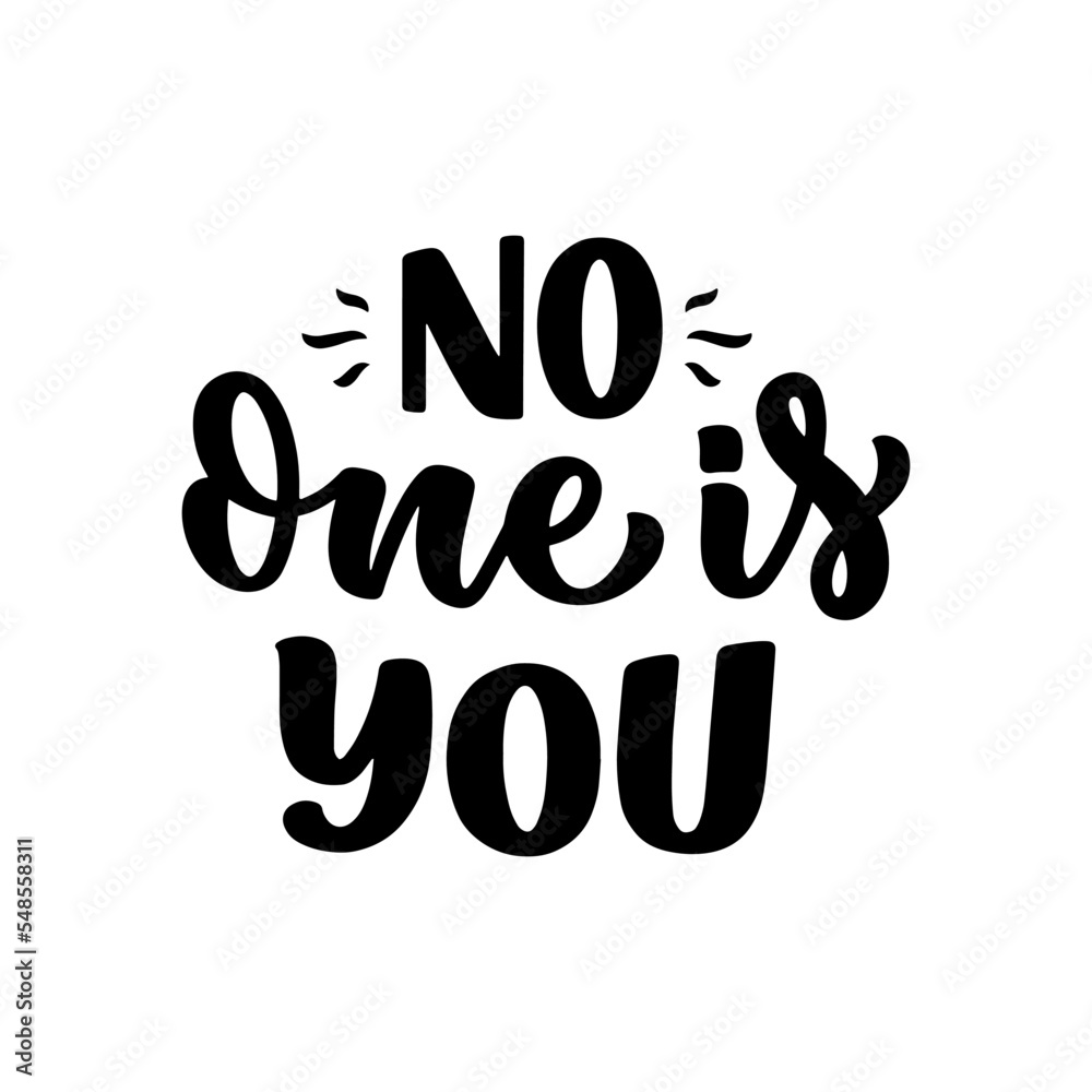 Hand drawn motivation lettering phrase in modern calligraphy style. Inspiration slogan for print and poster design. Vector Hand drawn motivation lettering phrase in modern calligraphy style. Inspiration slogan for print and poster design. Vector