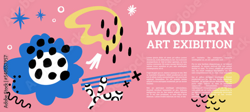 Modern art exhibition banner, invitation to artist exposition. Abstract contemporary background with colorful flowers, shapes and elements. Paint design, invite flyer to exhibit Vector illustration