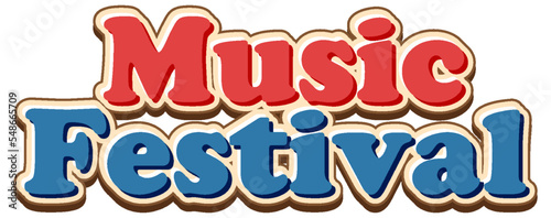 Music Festival text for banner or poster design