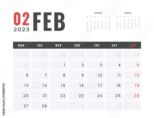 Monthly Calendar Template of february 2023. Vector simple gray grid layout for wall or desk calendar with week start on Monday for print