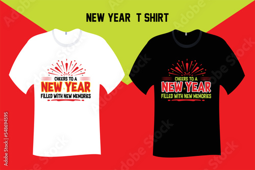 Cheers to a new year filled with new memories T Shirt