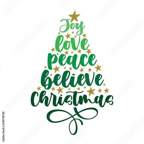 Joy, love, peace, believe, Christmas - handwritten greeting with stars. Good for greeting and post card, textile print, poster, label and other decoartion for Christmas.
