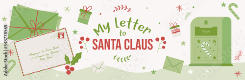 Letter to Santa Claus - Illustrations and title around the end of year - Christmas time