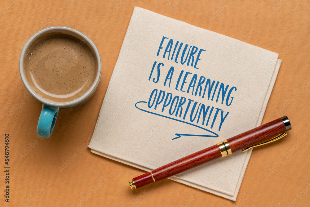 failure is a learning opportunity - inspirational writing on a napkin with coffee, success and personal development concept - obrazy, fototapety, plakaty 