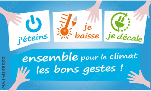 Sobriété énergétique et économie des énergies, les bons gestes à la maison : baisser le chauffage, éteindre les appareils, décaler les appareils électriques en dehors des heures de pointes photo