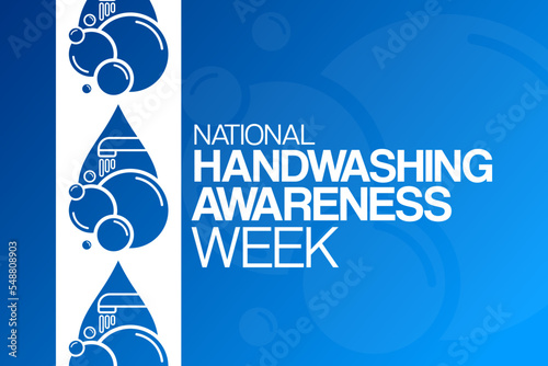 National Handwashing Awareness Week. Vector illustration. Holiday poster.