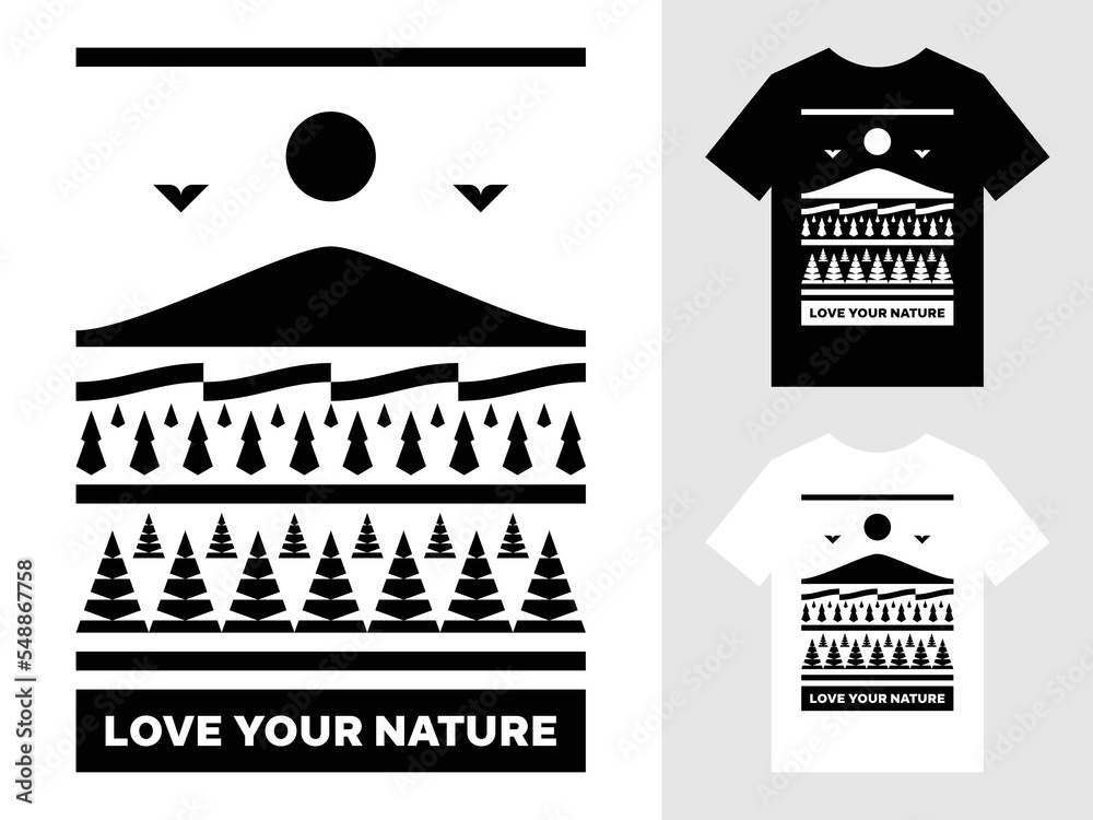 Obraz premium Geometric mountain landscape and love your nature text t-shirt design template with black and white mockups