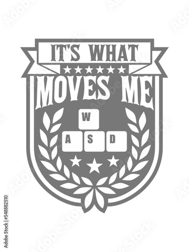 its what moves me 