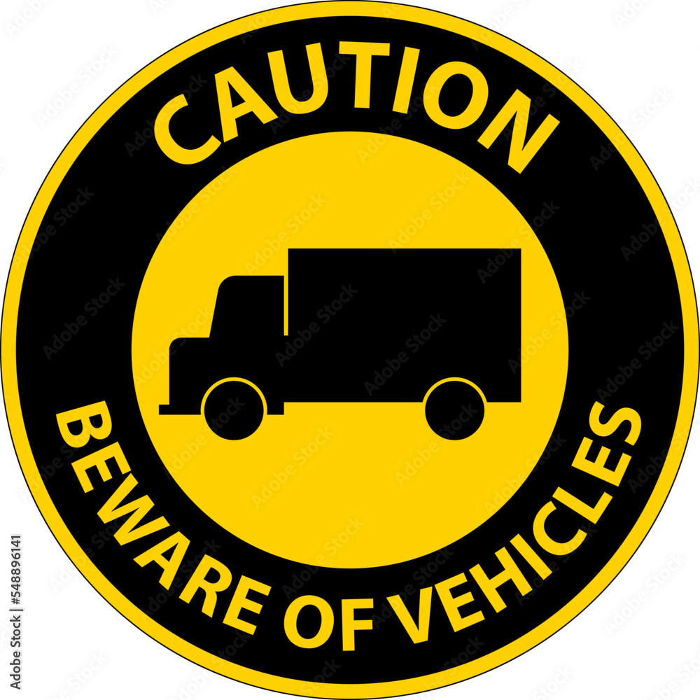 Caution Beware of Vehicles Sign On White Background Caution Beware of Vehicles Sign On White Background