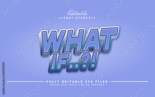 editable what if  text effect.logo text.typhography logo