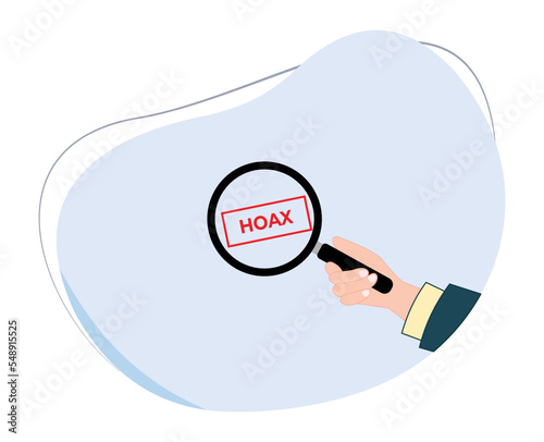 hand holding a magnifying glass with a hoax inscription. search and find hoax news. flat design vector cartoon illustration isolated on white background