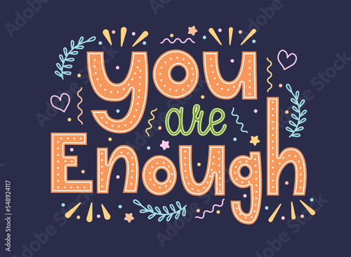 Foto You are enough - vector lettering in doodle style