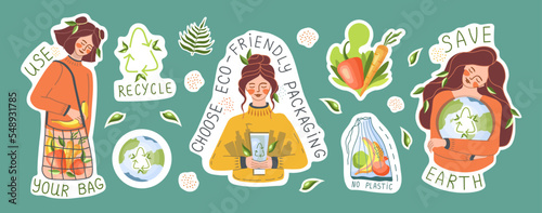 Ecological sticker pack. Environment protection, sustainability concept. Slogans: save earth, use your bag, no plastic. Modern girls. Reuse. Recycle. Vector illustration.