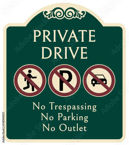 Decorative parking sign private driveway do not block