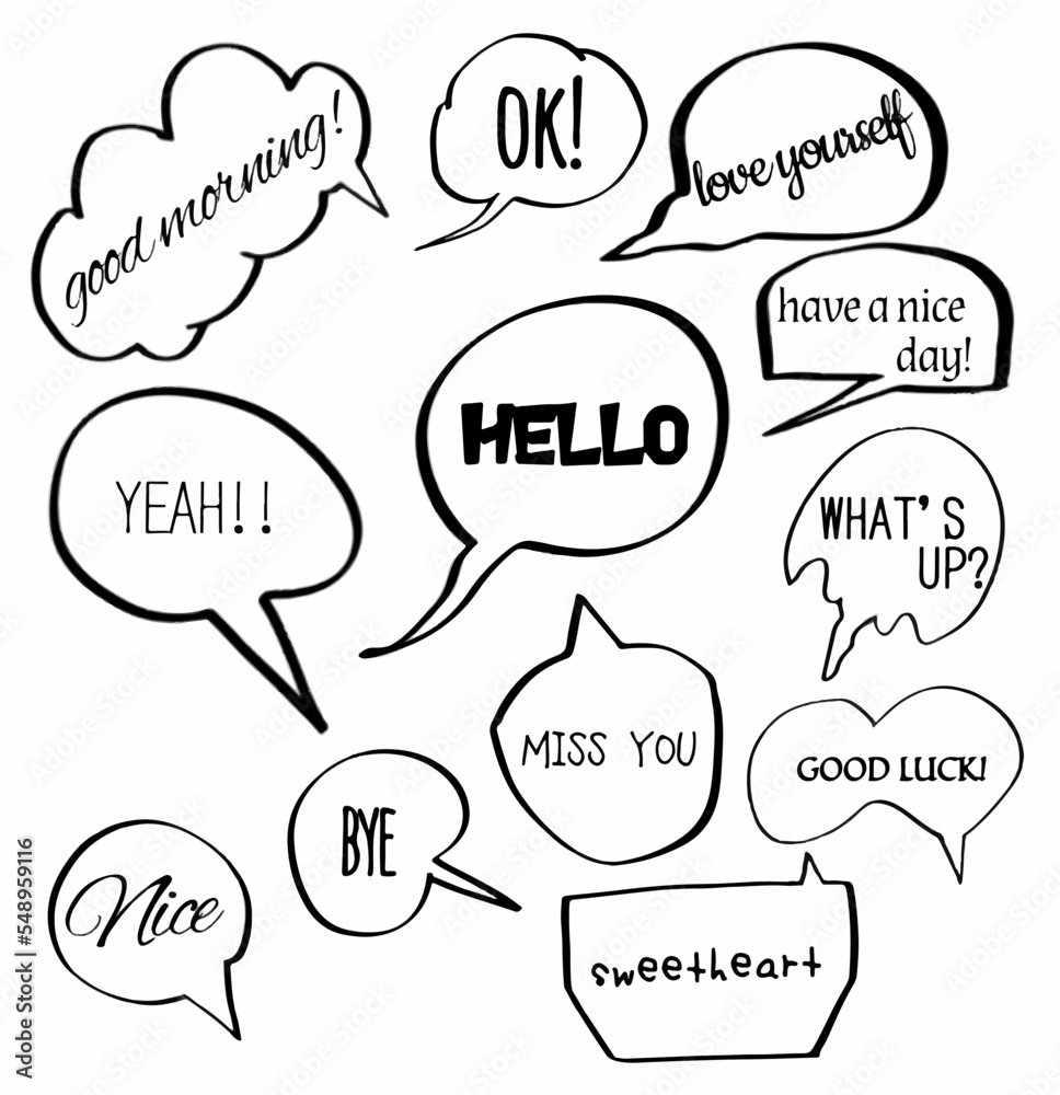 set hand drawn doodle speech bubbles of good mornig, ok, love you, yeah, hello, what's up, nice, bye, miss you, good luck, sweetheart, have a nice day. vector design illustration icon set hand drawn doodle speech bubbles of good mornig, ok, love you, yeah, hello, what's up, nice, bye, miss you, good luck, sweetheart, have a nice day. vector design illustration icon