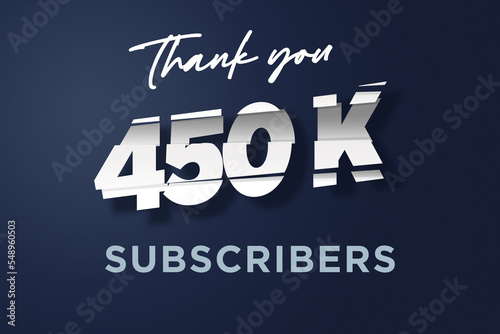 450 K  subscribers celebration greeting banner with cutting Design photo