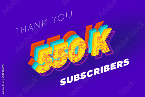 550 K  subscribers celebration greeting banner with tech Design photo