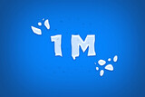 1 Millionillion subscribers celebration greeting banner with water Design