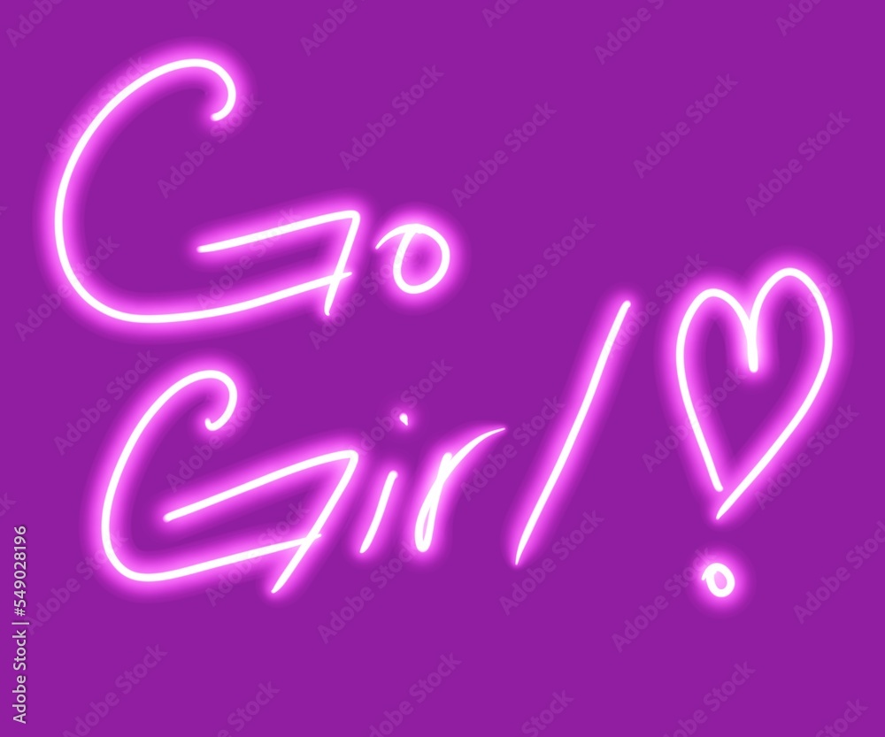Go Girl Purple Neon Illustration Slogan Go Girl Purple Neon Illustration Slogan