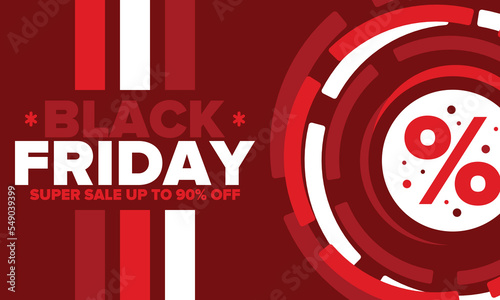 Black Friday. Sale up to 90% off. Biggest sale of the year. Special offer banner. Holiday shopping in United States. Super season deal in November. Discount badge. Creative vector template