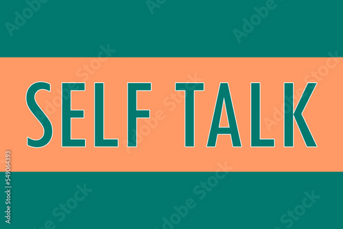 Self talk, logo. Colorful typography banner with word. Text caption, art lettering, creative colorful font. Rubric concept. Minimalistic design.