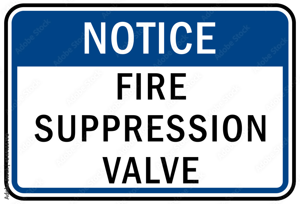 Fire emergency sign fire suppression valve 
