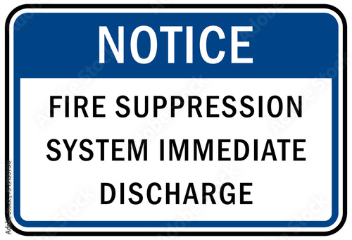 Fire emergency sign fire suppression system immediate discharge
