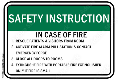 Fire emergency sign safety instruction in case of fire