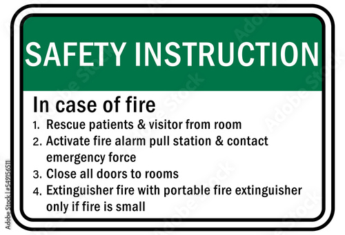 Fire emergency sign safety instruction in case of fire