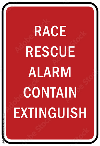 Fire emergency sign  rescue alarm contain extinguish RACE