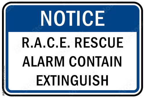 Fire emergency sign  rescue alarm contain extinguish RACE