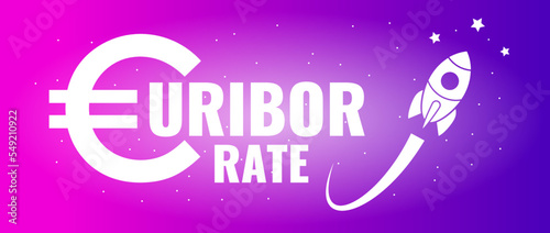 Euribor rate increase vector concept with rocket